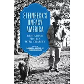 Steinbeck’s Uneasy America: Rereading 