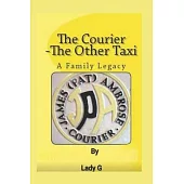 The Courier -The Other Taxi: A Family Legacy