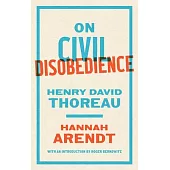 On Civil Disobedience