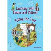 Learning with Findus and Pettson: Telling the Time