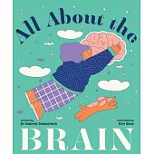 All about the Brain