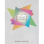Activity Workbook for Understanding Linear Algebra