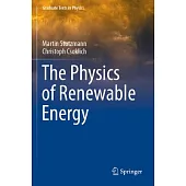 The Physics of Renewable Energy