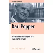 Karl Popper: Professional Philosopher and Public Intellectual
