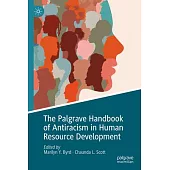 The Palgrave Handbook of Antiracism in Human Resource Development