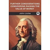 Further Considerations Considering Raising The Value of Money (Grapevine edition)