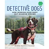 Detective Dogs Are on the Case