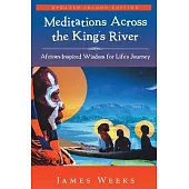 Meditations Across the King’s River