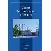 Oman’s Transformation After 1970