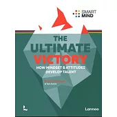 The Ultimate Victory: Learn to Think Like a Winner!