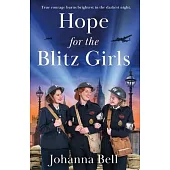 Hope for the Blitz Girls