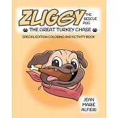 Zuggy the Rescue Pug - The Great Turkey Chase