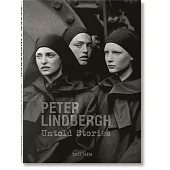 Peter Lindbergh. Untold Stories