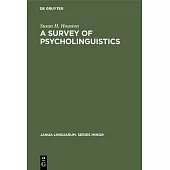 A Survey of Psycholinguistics