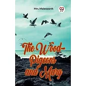 The Wood-Pigeons and Mary
