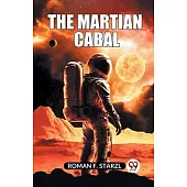 The Martian Cabal