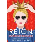 American Royals IV: Reign