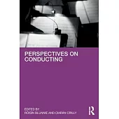 Perspectives on Conducting