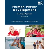 Human Motor Development: A Lifespan Approach