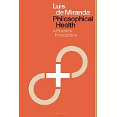 Philosophical Health for All: A Practical Introduction