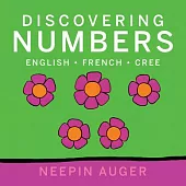Discovering Numbers: English * French * Cree