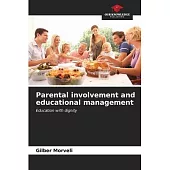 Parental involvement and educational management