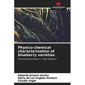 Physico-chemical characterisation of blueberry varieties