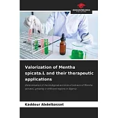 Valorization of Mentha spicata.L and their therapeutic applications