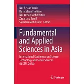 Fundamental and Applied Sciences in Asia: International Conference on Science Technology and Social Sciences (Icstss 2018)