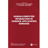 Human-Computer Interaction in Various Application Domains