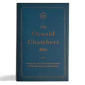 CSB Oswald Chambers Bible, Cloth Over Board: Includes My Utmost for His Highest Devotional and Other Select Works by Oswald Chambers