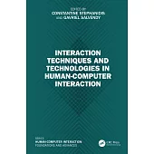 Interaction Techniques and Technologies in Human-Computer Interaction