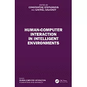 Human-Computer Interaction in Intelligent Environments