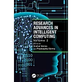 Research Advances in Intelligent Computing (Volume 2)