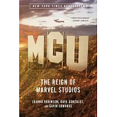McU: The Reign of Marvel Studios