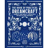 The Book of Practical Dreamcraft