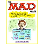 The Mad Files: Writers and Cartoonists on the Magazine That Warped America’s Brain: A Library of America Special Publication