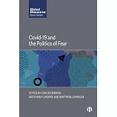 Covid-19 and the Politics of Fear