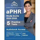 aPHR Study Guide 2024-2025: 5 Practice Tests and aPHR Exam Prep Certification Book [2nd Edition]