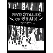 Five Stalks of Grain