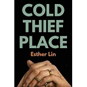 Cold Thief Place