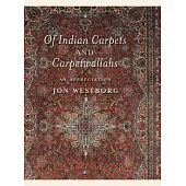 Of Indian Carpets and Carpetwallahs: An Appreciation