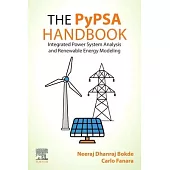 The Pypsa Handbook: Integrated Power System Analysis and Renewable Energy Modeling