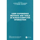 User Experience Methods and Tools in Human-Computer Interaction