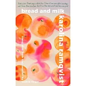 Bread and Milk