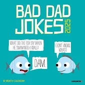 Bad Dad Jokes 2025 7 X 7 Mini Wall Calendar