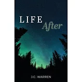 Life After
