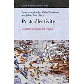 Postcollectivity: Situated Knowledge and Practice