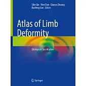 Atlas of Limb Deformity: Etiological Classification