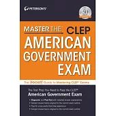 Master The(tm) Clep(c) American Government Exam